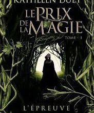 Le prix de la magie, de Kathleen Duey