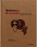Madonna en 30 secondes, Billy ROBINSON