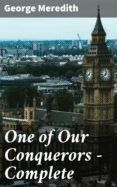 Descargar ebook ONE OF OUR CONQUERORS — COMPLETE | Descarga Libros Gratis (PDF - EPUB)