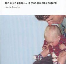 Descargar [PDF] {EPUB} UN ORINAL PARA MI BEBE: CON O SIN PAÑAL, LA MANERA MAS NATURAL