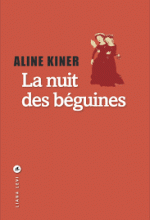 Aline KINER - La nuit des béguines