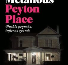 Descarga gratuita de libros para leer. PEYTON PLACE 9788417552565