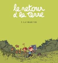 Téléchargeur gratuit de livres électroniques Google Le retour à la terre Tome 1
