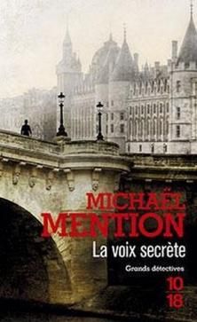 La Voix Secrète ; Michaël Mention