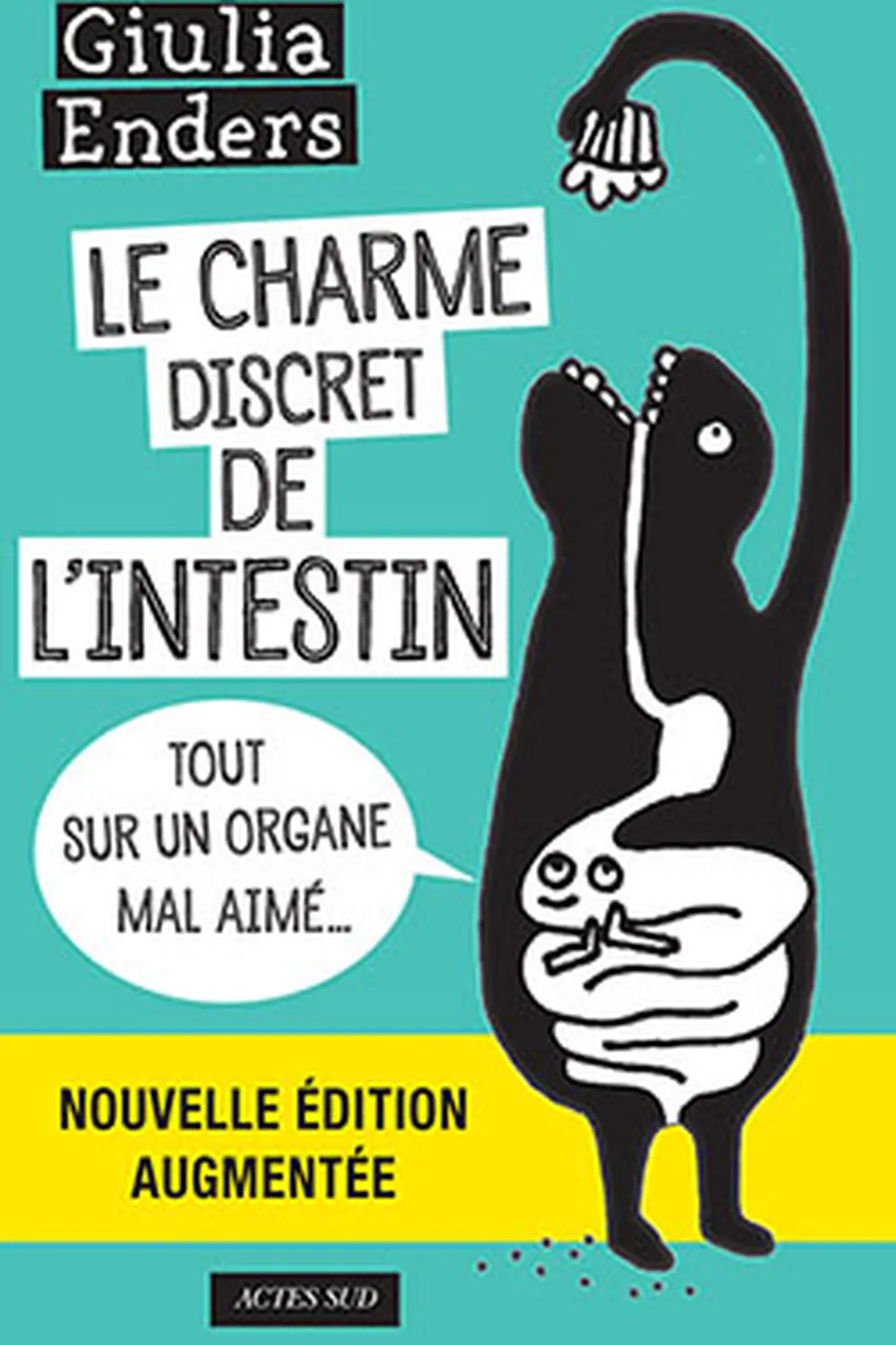 Le charme discret de l'intestin ≡ Giulia Enders