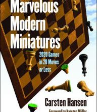 [download pdf] Marvelous Modern Miniatures: 2020 Games in 20 Moves or Less
