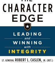 {pdf download} The Character Edge: Leading and Winning with Integrity