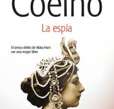 Descargas de libros gratuitos en línea leer en línea LA ESPIA de PAULO COELHO en español