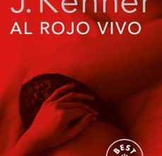 Libros google descarga gratuita AL ROJO VIVO (TRILOGÍA DESEO 3)