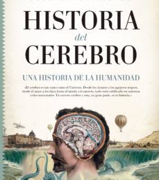 [Pdf/ePub/Mobi] HISTORIA DEL CEREBRO - JOSE RAMON ALONSO descargar ebook gratis