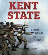 [PDF/Kindle] Kent State: Four Dead in Ohio by Derf Backderf
