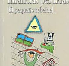 INFANCIAS PERDIDAS (EL PEQUEÑO REBELDE) leer el libro pdf