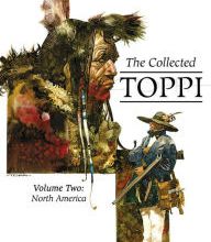 Read online: The Collected Toppi Vol. 2: North America