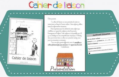 Cahier de liaison : page de garde, justificatifs d'absences et autres documents...
