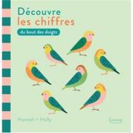 Du bout des doigts - Découvre les chiffres