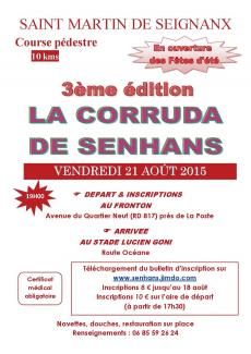 La Corruda des Senhans - St Martin des Seignanx(40) - Vendredi 21 août 2015
