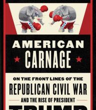 Best books to read download American Carnage: On the Front Lines of the Republican Civil War and the Rise of President Trump by Tim Alberta  9780062896353