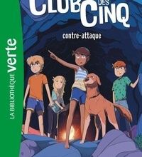 Online Read Ebook Le Club des Cinq 03  - Le Club des Cinq contre-attaque