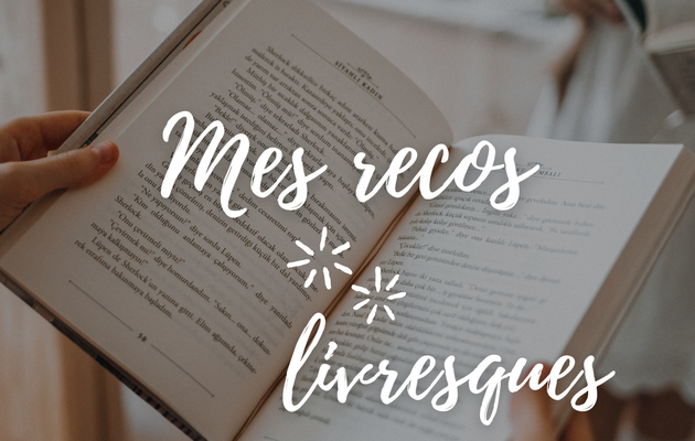 [CONSEILS LECTURE] Les livres lus en 2024 que je vous recommande 