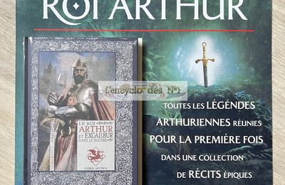 N° 1 Mythes et Légendes du Roi Arthur - Lancement 