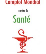 Livres gratuits en ligne et à télécharger Complot mondial contre la santé  (Litterature Francaise) par Claire Séverac