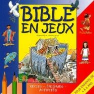 Bible en jeux et en actes