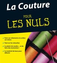 Ebooks Kostenlos télécharger deutsch La Couture pour les Nuls en francais ePub PDF FB2 9782754016001 par Jan Saunders Maresh