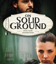 {pdf download} On Solid Ground: Book 3 in The Grounded Series