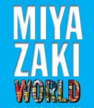 Online Read Ebook Miyazakiworld: A Life in Art