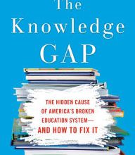 New ebooks download The Knowledge Gap: The hidden cause of America's broken education system--and how to fix it (English Edition)
