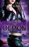 Kara Gillian tome 2 : Le sang du démon de Diana Rowland