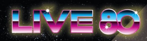 INFOS DIVERSES / CONCERT LIVE 80 / SAMEDI 3 MAI 2025