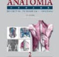 Leer libros en línea gratis sin descargar el libro completo ANATOMIA HUMANA: DESCRIPTIVA, TOPOGRAFICA Y FUNCIONAL (T. 2): TRO NCO (11ª ED.)