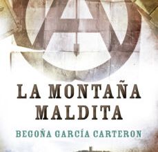 LA MONTAÑA MALDITA EBOOK | BEGOÑA GARCIA CARTERON | Descargar libro PDF EPUB