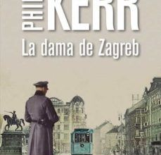 [PDF/Kindle] LA DAMA DE ZAGREB (SERIE BERNIE GUNTHER 10) descargar gratis
