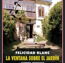 LA VENTANA SOBRE EL JARDIN: CUENTOS REUNIDOS leer el libro