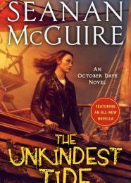 [Pdf/ePub] The Unkindest Tide by Seanan McGuire download ebook