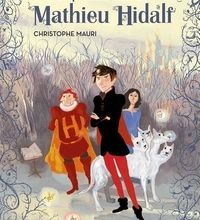 DOWNLOADS Mathieu Hidalf Tome 1