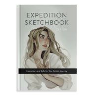 {pdf download} Expedition Sketchbook: Inspiration and Skills for Your Artistic Journey