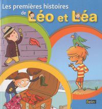Online Read Ebook Les premières histoires de Léo et Léa  - Recueil de 6 histoires