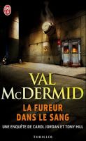 LA FUREUR DANS LE SANG de Val McDermid