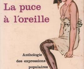 Claude Duneton, La Puce à l'oreille (1978)