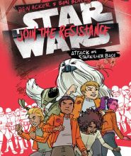 Text book free download Star Wars: Join the Resistance Attack on Starkiller Base: Book 3 by Ben Acker, Ben Blacker, Annie Wu FB2 ePub