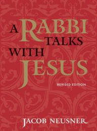 DOWNLOADS A Rabbi Talks with Jesus