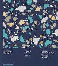 Download books google Material Matters: Stone: Creative Interpretations of Common Materials PDB DJVU RTF 9789887903345