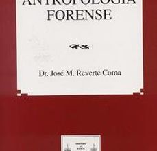 [PDF] ANTROPOLOGIA FORENSE (2ª ED.) descargar gratis