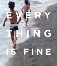 [Pdf/ePub] Everything Is Fine: A Memoir by Vince Granata download ebook