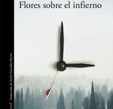 Descarga gratuita del formato pdf de libros de computadora. FLORES SOBRE EL INFIERNO de ILARIA TUTI in Spanish MOBI FB2 CHM