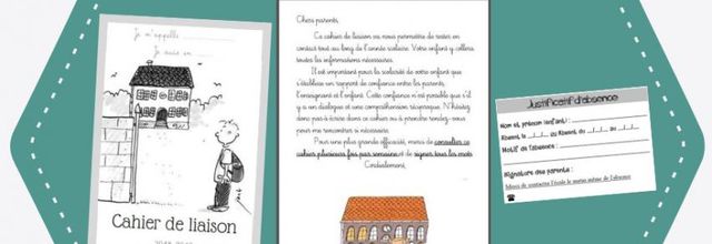 Cahier de liaison : page de garde, justificatifs d'absences et autres documents...