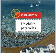 Descarga de libros electrónicos en alemán UN CHELIN PARA VELAS FB2 RTF DJVU de JOSEPHINE TEY